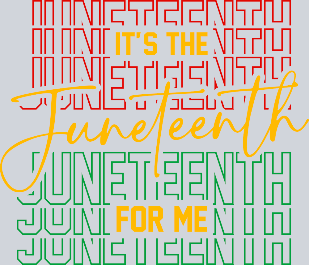 It's The Juneteenth For Me - STK03288