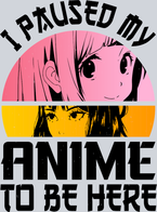 Paused Anime To Be Here Black - STK04703