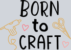 Born To Craft - STK01100