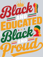 Black And Educated Black And Proud - STK00578