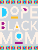 Dope Black Mom - STK01708