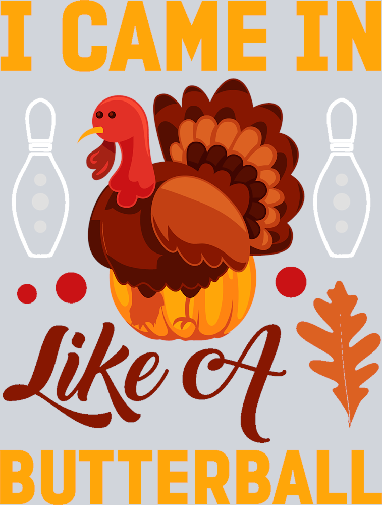 I Came In Like A Butterball - STK02891