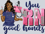 Black Woman You Rn Good Hands - STK00992