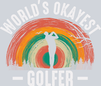 Worlds Okayest Golfer - STK06529