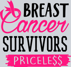 Breast Cancer Survivors - Priceless - STK01156