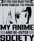 Anime Forced To Pause My Anime Black - STK00261