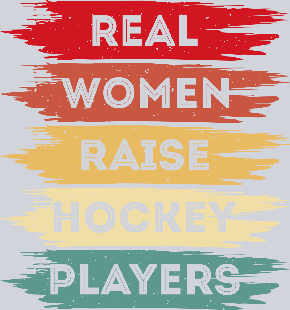 Real Women Raise Hockey Players 2 - STK05143