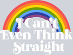 I Cant Even Think Straight 2 - STK02897
