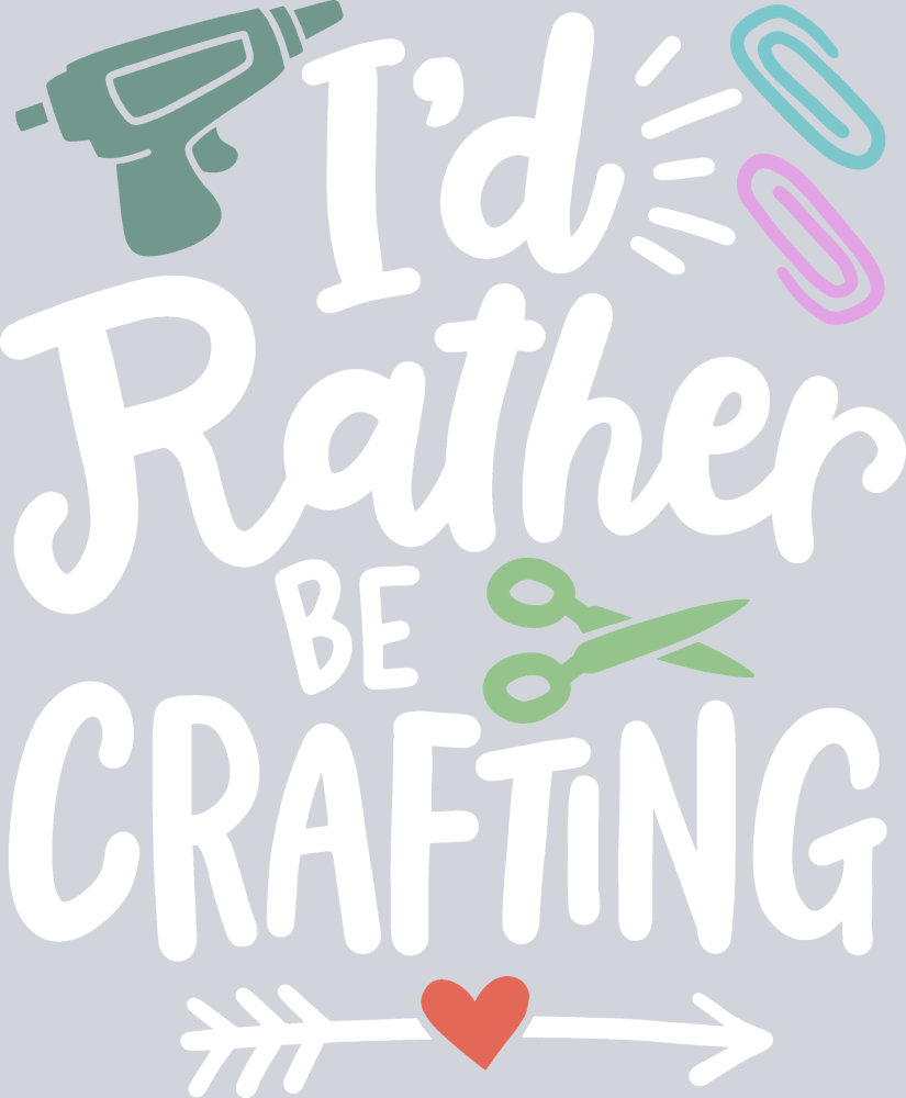 Id Rather Be Crafting 2 - STK07662