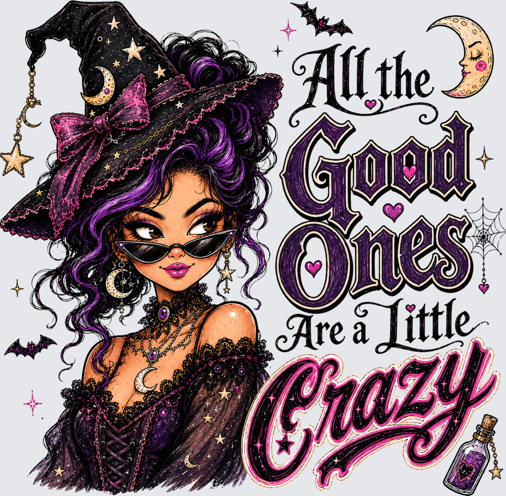 All The Good Ones Are A Little Crazy - STK07937