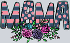Mama Pattern Flower - STK03978