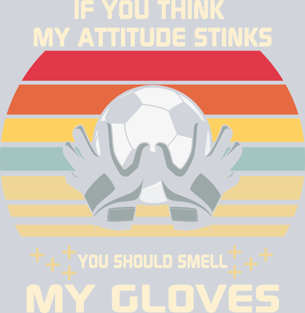 If You Think My Attitude Stinks - STK03145
