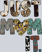 Just Mom It - STK03460