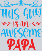 This Guy Is An Awesome PaPa - STK07084