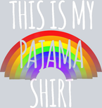 This Is My Pajama Shirt - STK06123