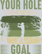 Your Hole Is My Goal - STK06629