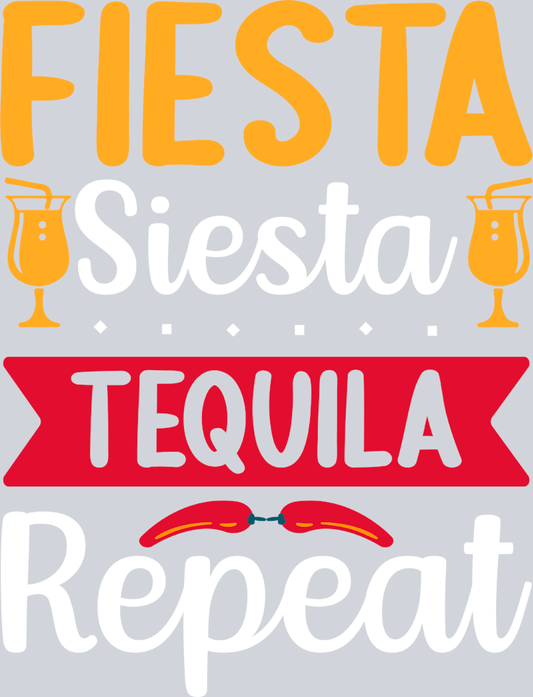 Fiesta Siesta Tequila Repeat - STK02006