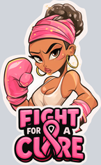 Fight For A Cure (Uniqueperiod.com) - STK07457