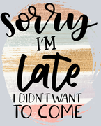 Sorry I'm Late - STK05630