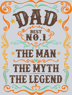 Dad Best No 1 The Man The Myth The Legend - STK01570