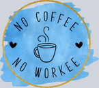 No Coffee No Workee - STK04507