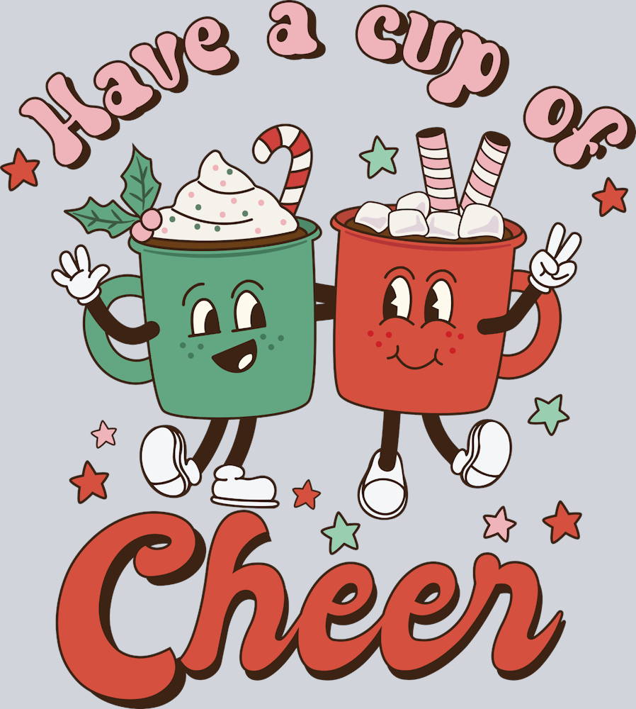 Have A Cup Of Cheer - STK02621