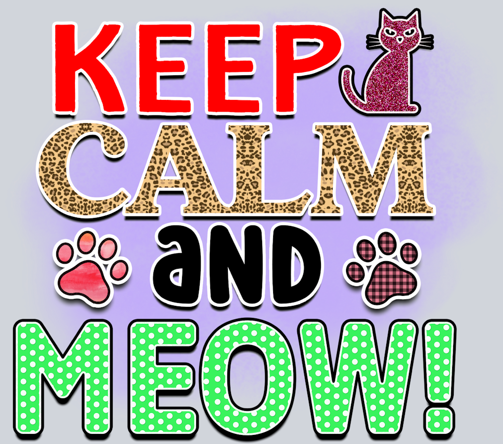 Pets Keep Calm And Meow - STK04869