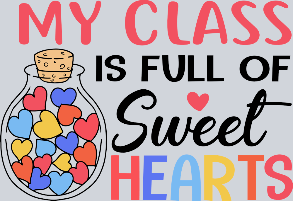 My Class Is Full Of Sweethearts - STK04407