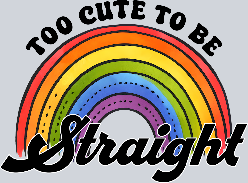 Too Cute To Be Straight - STK06174