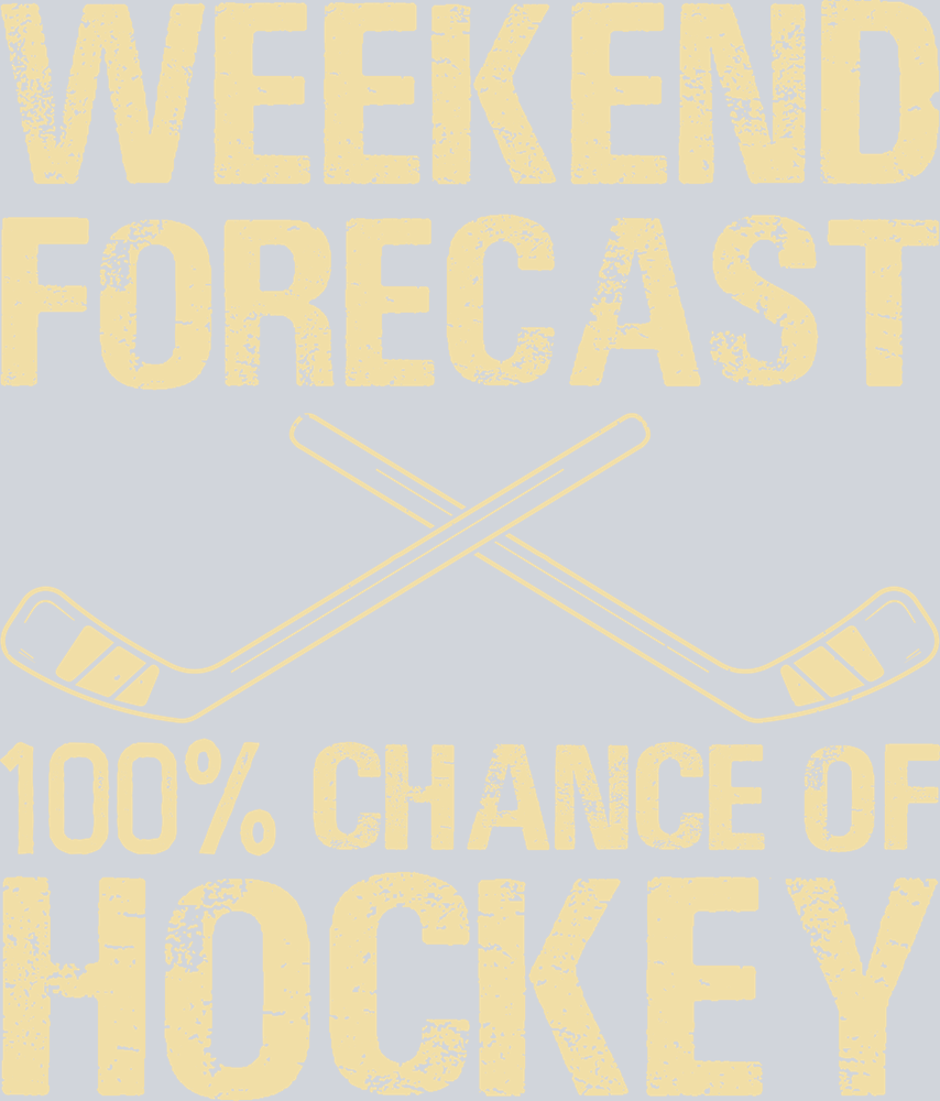 Weekend Forecast 100 Chance Of Hockey - STK06401