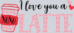 I Love You A Latte 1 - STK02984