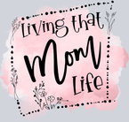 Living That Mom Life - STK03670