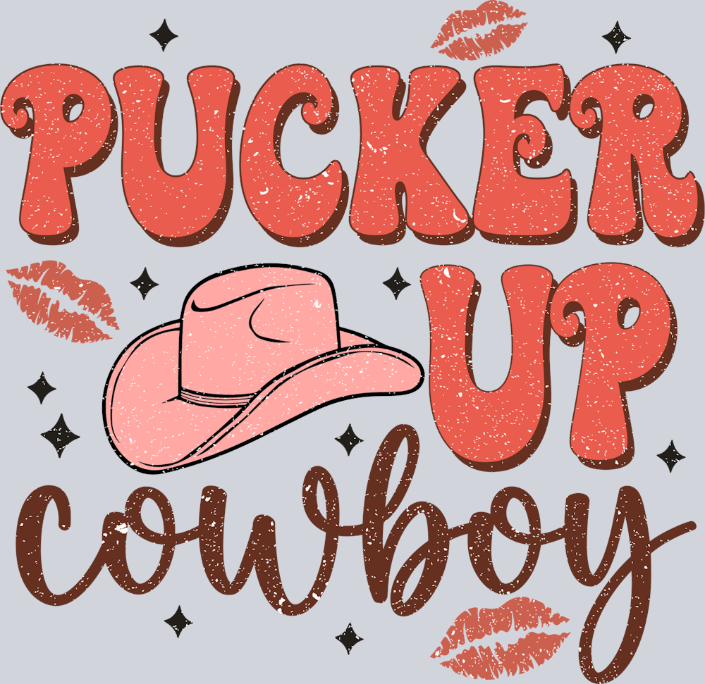 Pucker Up Cowboy - STK05079