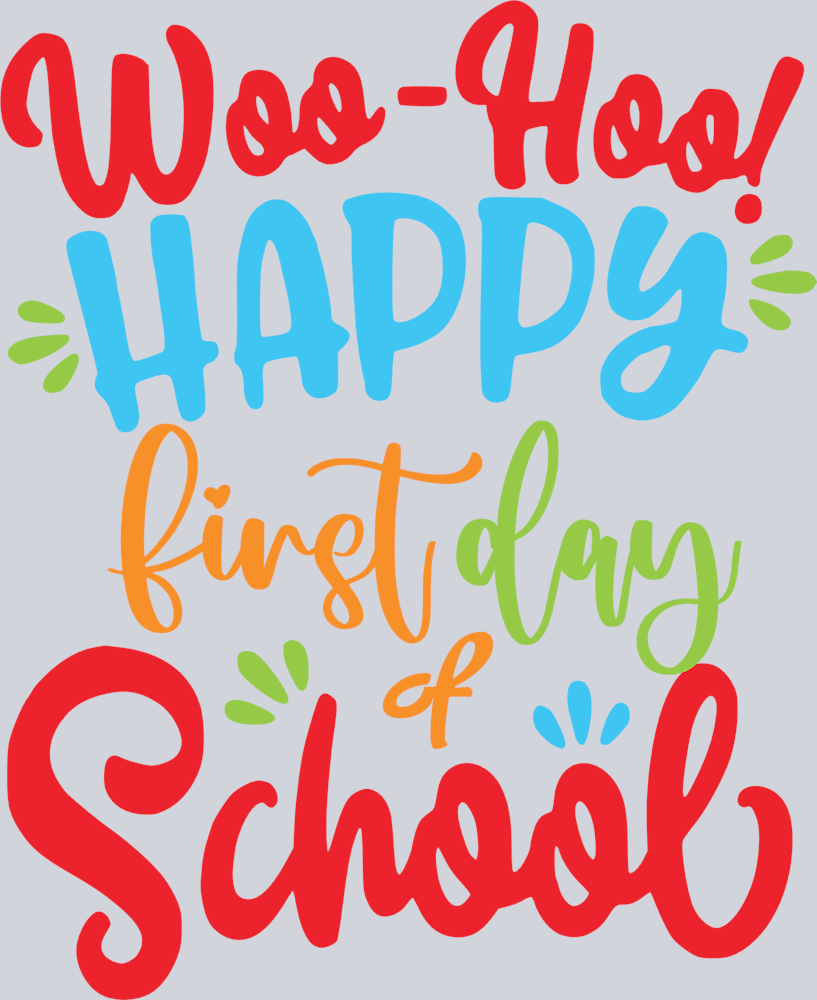 Happy First Day Of School 3 - STK02555