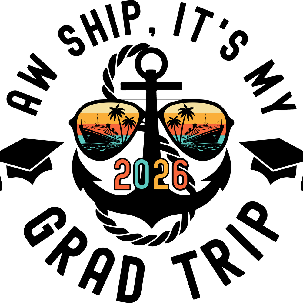 Aw Ship It's My Grad Trip 2026 - black - STK07700