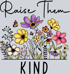 Raise Them Kind - STK05130