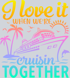I Love It When We're Cruisin Together - Ombre - STK02965