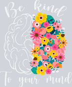 Be Kind To Your Mind 2 - STK00478