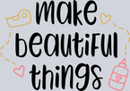 Make Beautiful Things - STK03940