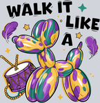 Mardi Gras Walk It Like A Dog - STK04110