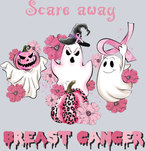 Breast Cancer Awareness Scare Away Breast Cancer - STK01150