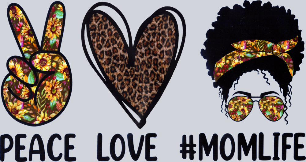 Peace Love Momlife Black Heritage - STK04770