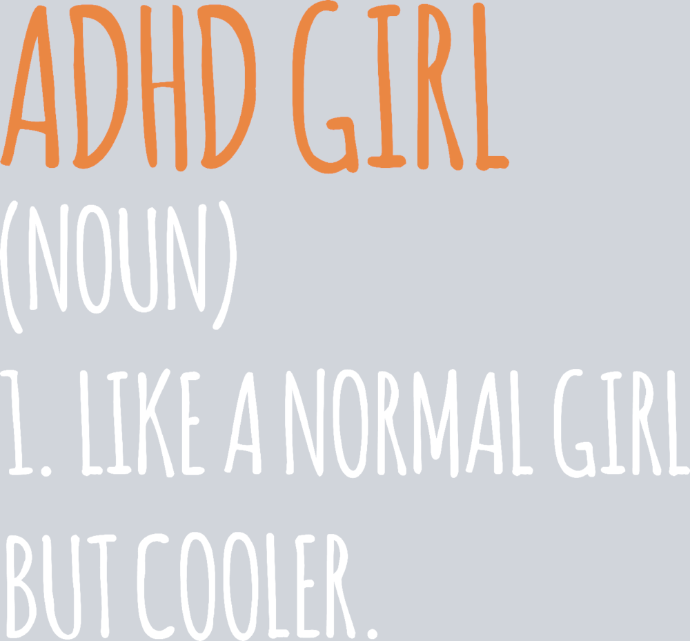 ADHD Girl Definition - STK00061