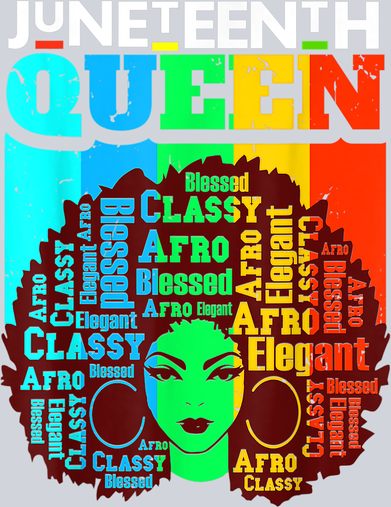 Juneteenth Queen Blessed Classy Afro - STK03409