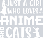 Girl Who Loves Anime Cats White - STK02254