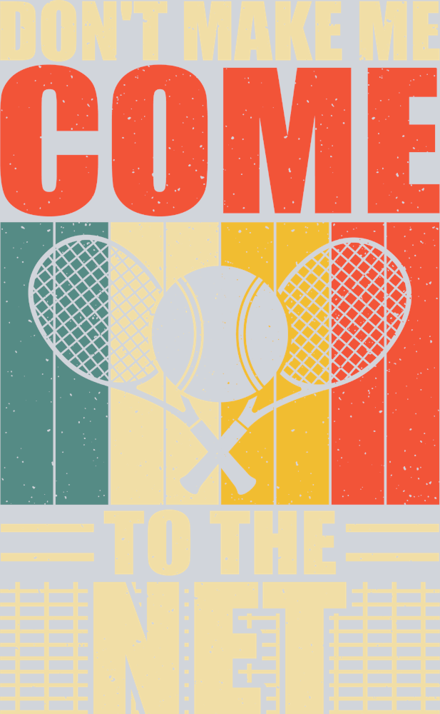 Don't Make Me Come To The Net - STK01689