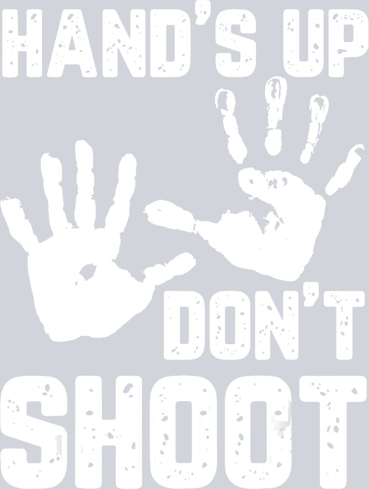 Hand's Up Don't Shoot - STK02521