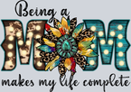 Being A Mom Makes My Life Complete - STK00535