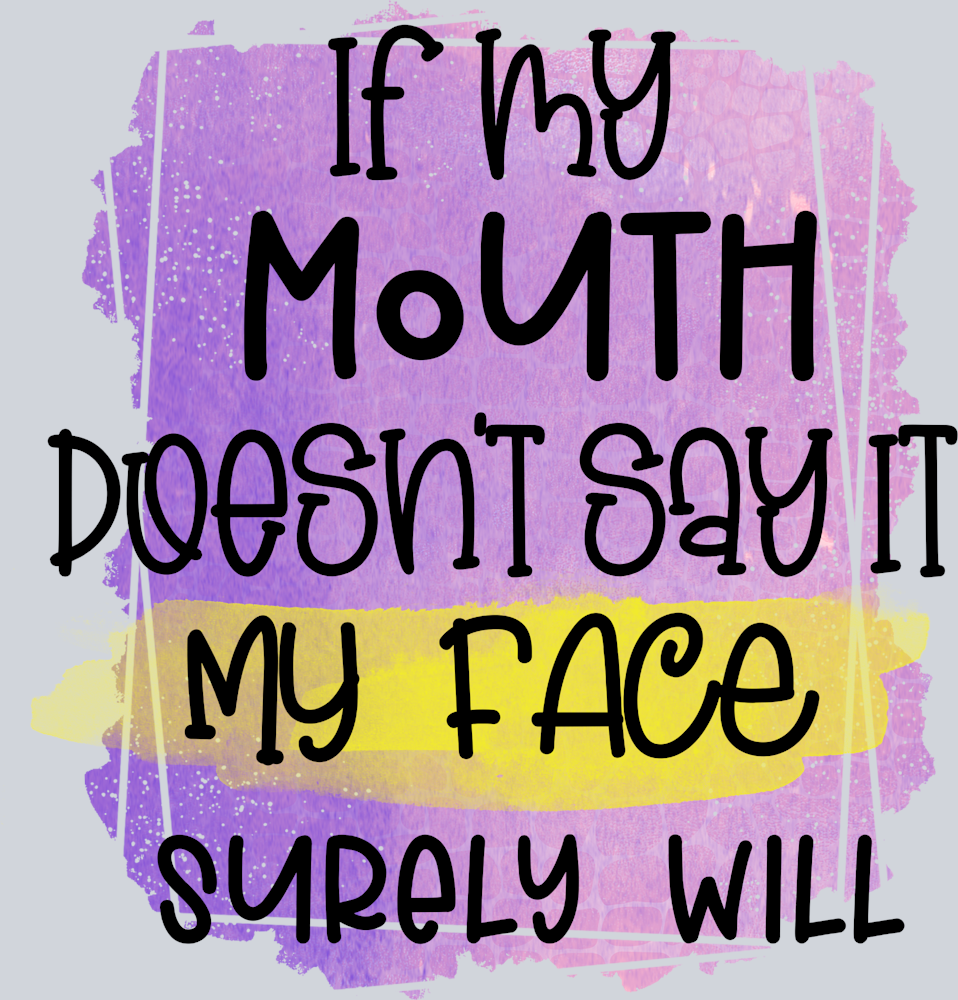 Sarcasm Don't Say It - STK05323