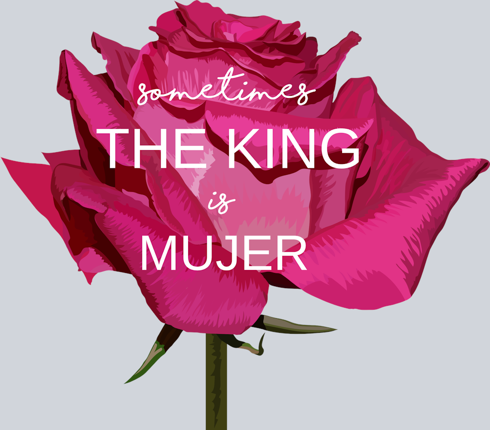 Sometimes The King Is Mujer - STK05619